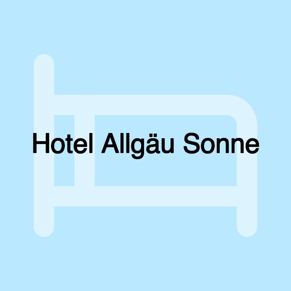 Hotel Allgäu Sonne