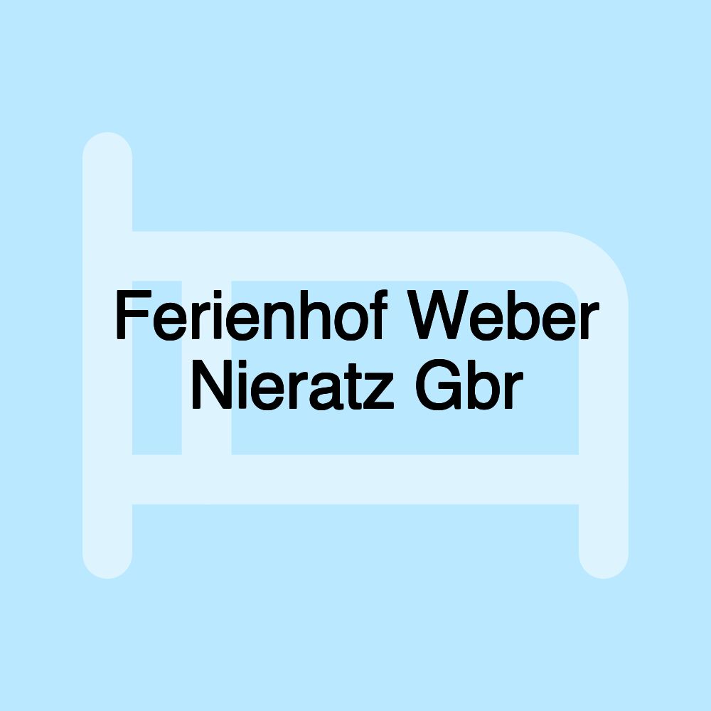 Ferienhof Weber Nieratz Gbr