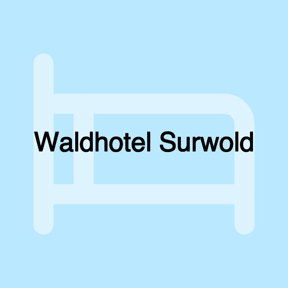 Waldhotel Surwold