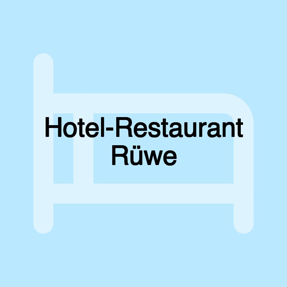 Hotel-Restaurant Rüwe