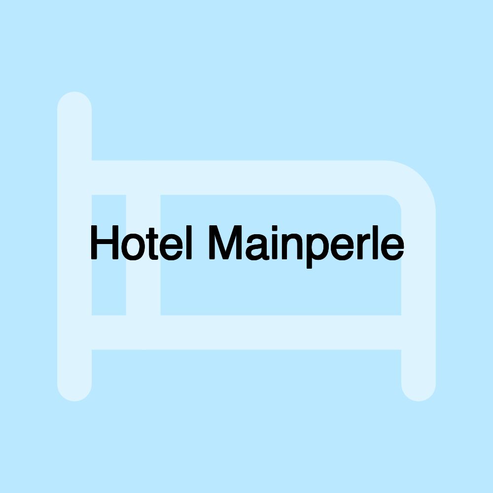 Hotel Mainperle