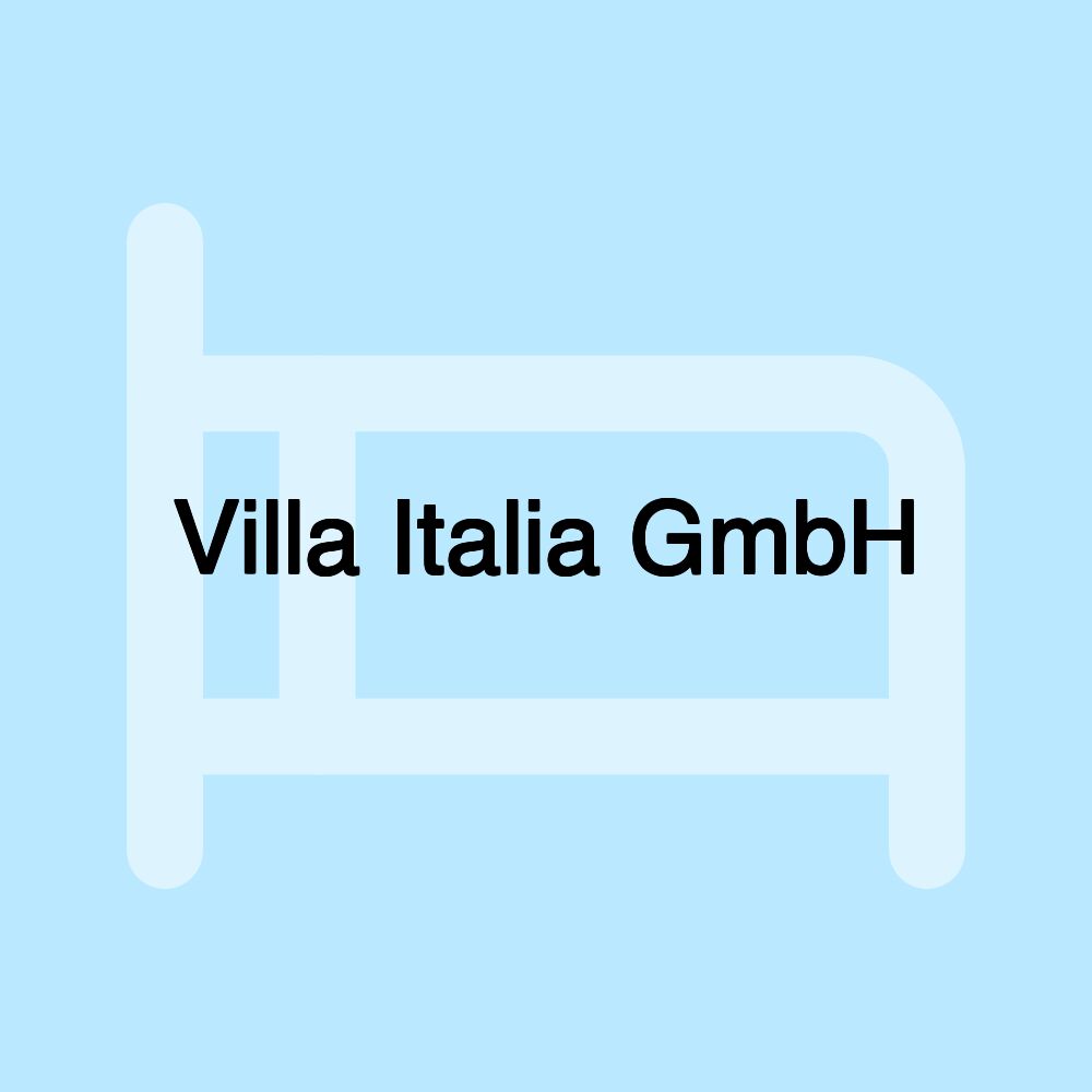 Villa Italia GmbH