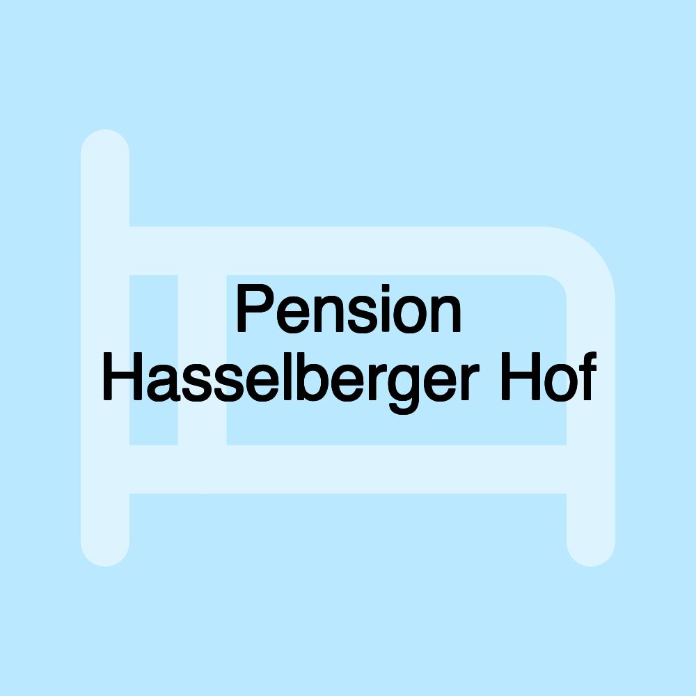 Pension Hasselberger Hof