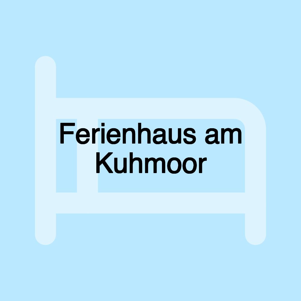 Ferienhaus am Kuhmoor