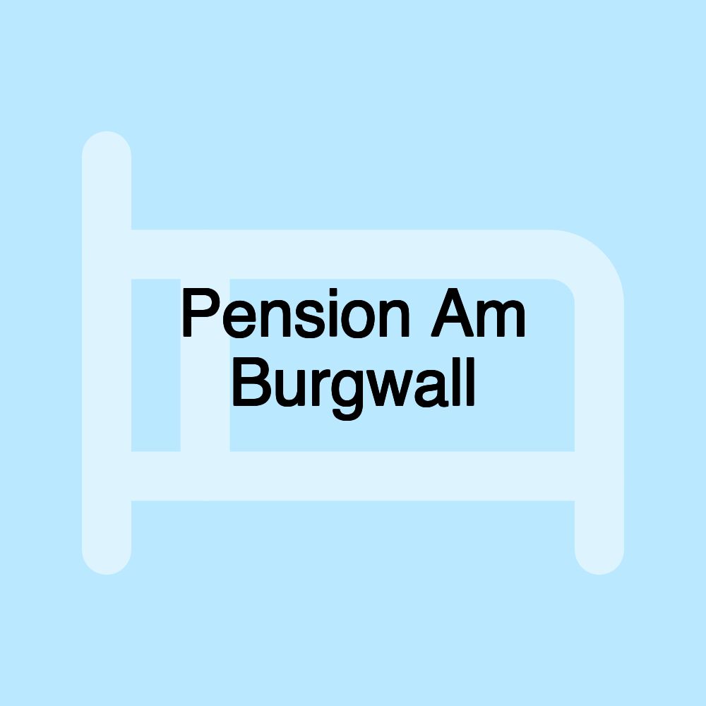 Pension Am Burgwall