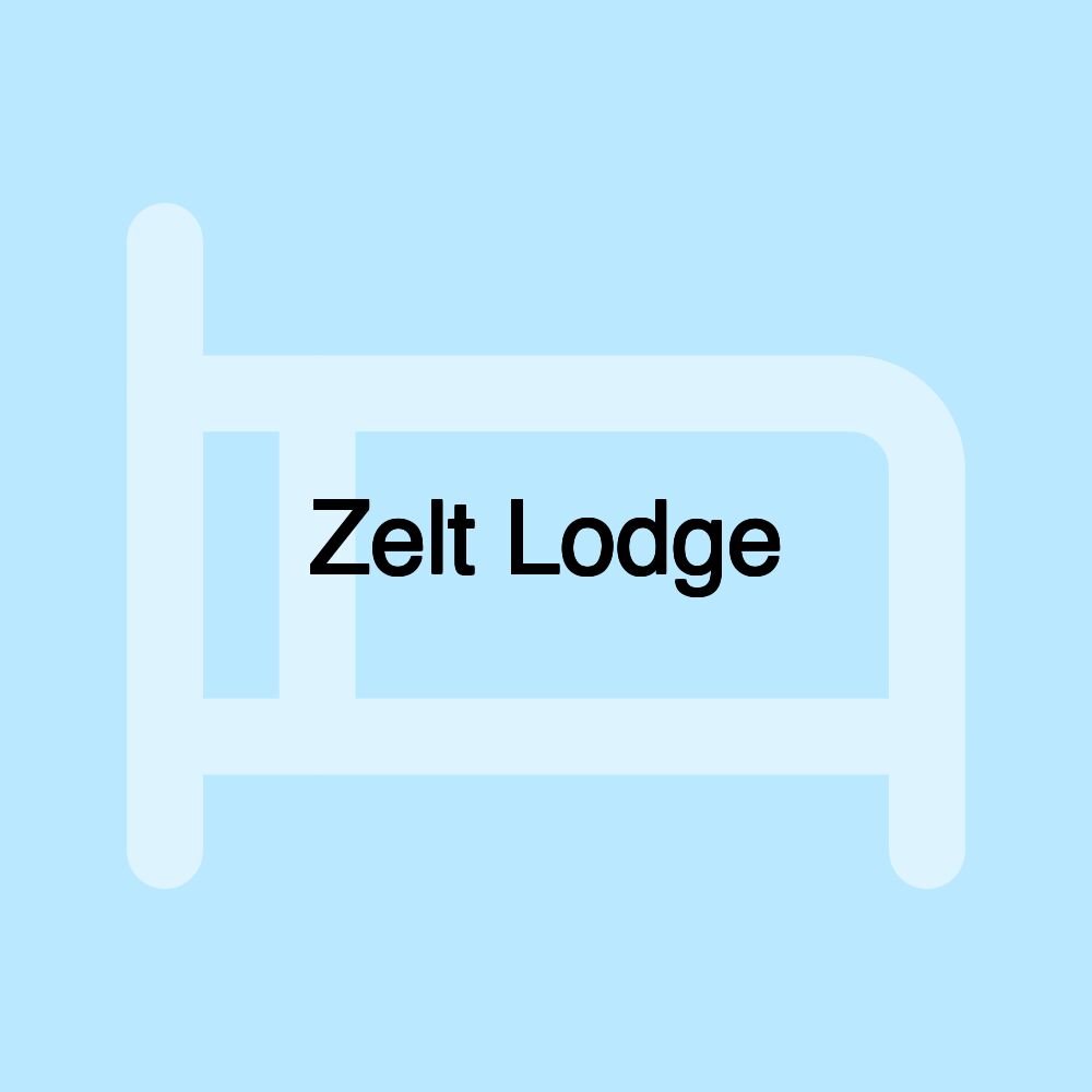 Zelt Lodge