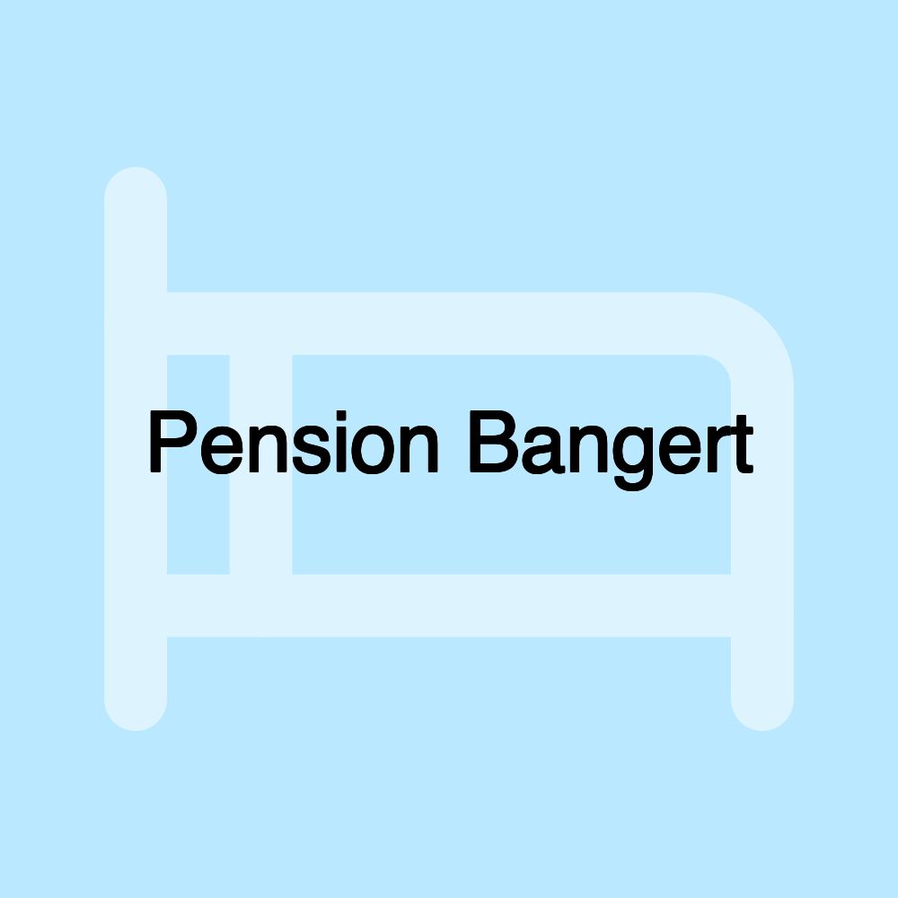 Pension Bangert