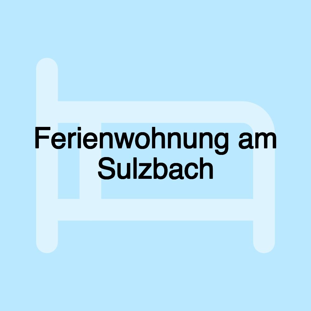 Ferienwohnung am Sulzbach