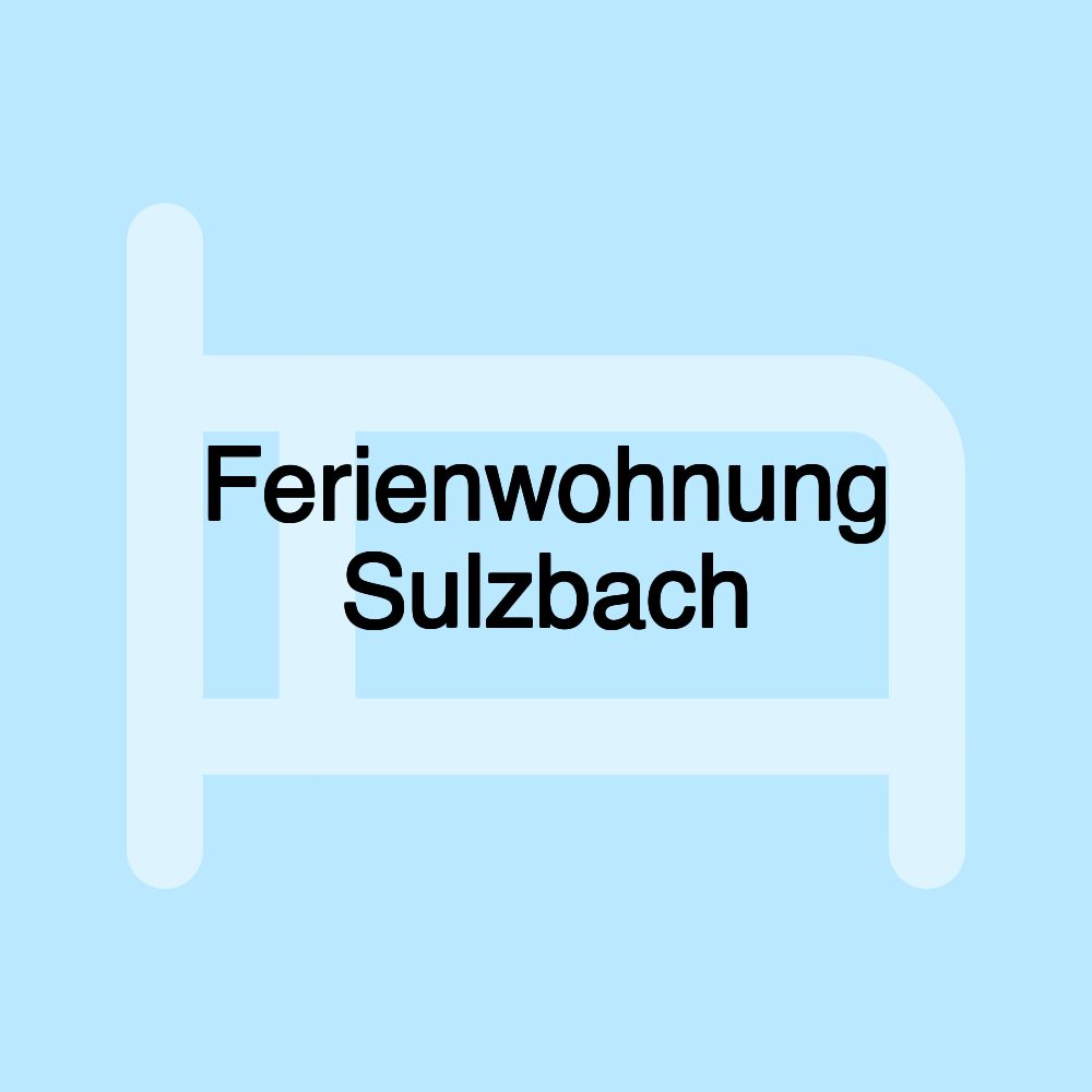 Ferienwohnung Sulzbach