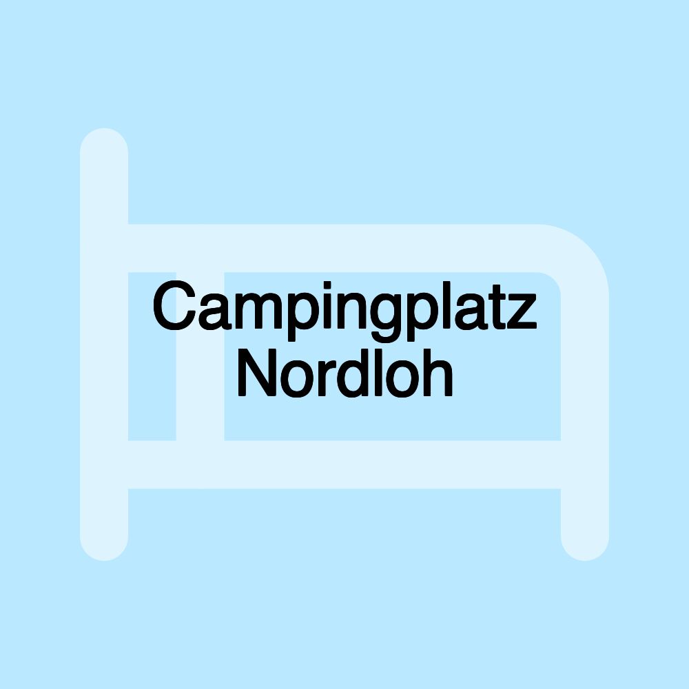 Campingplatz Nordloh