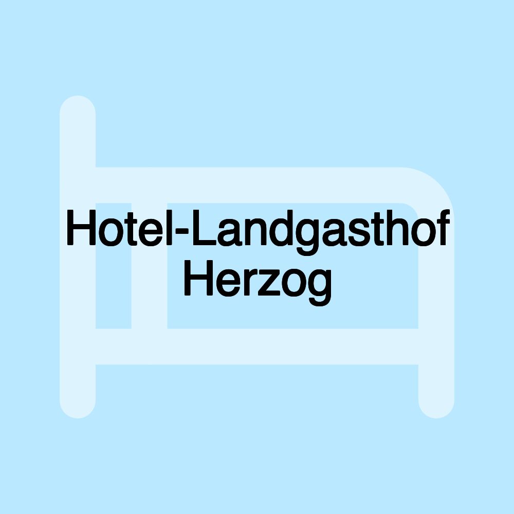 Hotel-Landgasthof Herzog