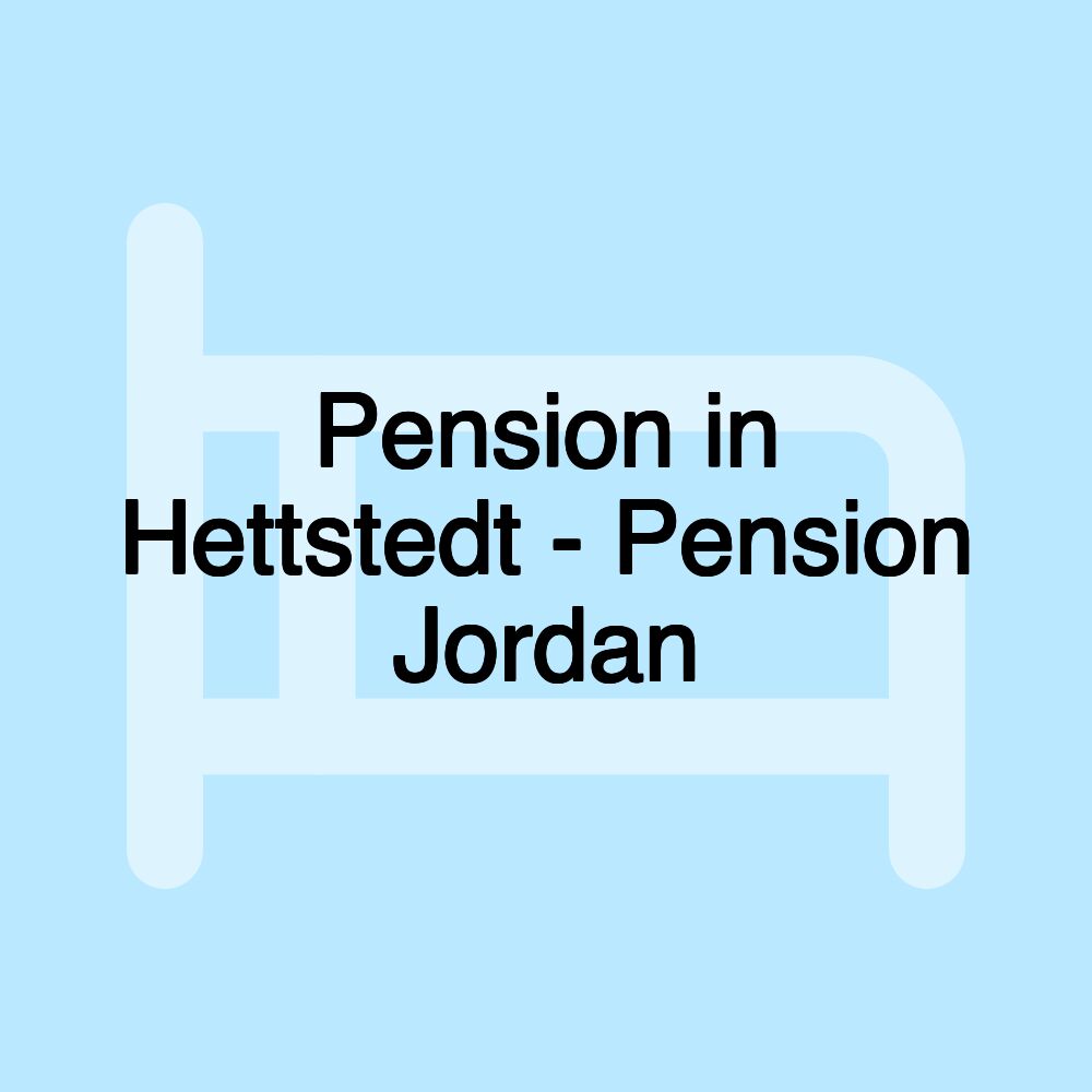 Pension in Hettstedt - Pension Jordan