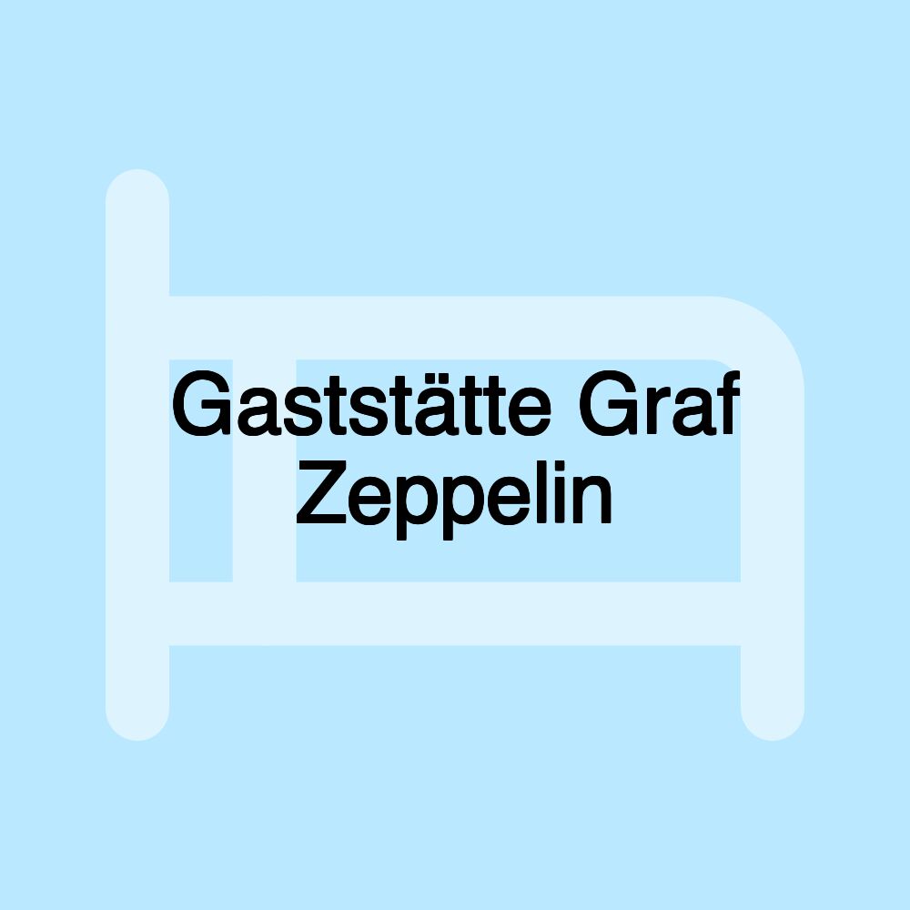 Gaststätte Graf Zeppelin