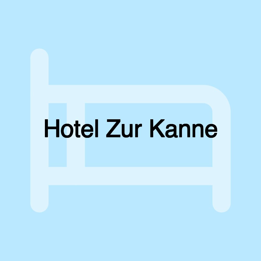 Hotel Zur Kanne