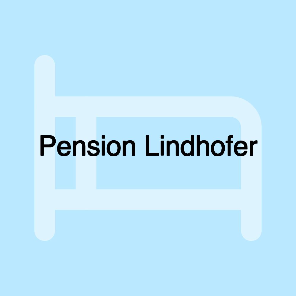 Pension Lindhofer