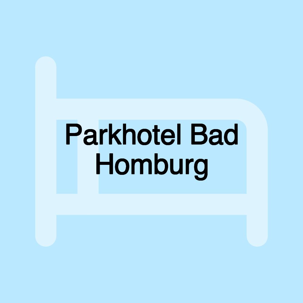 Parkhotel Bad Homburg