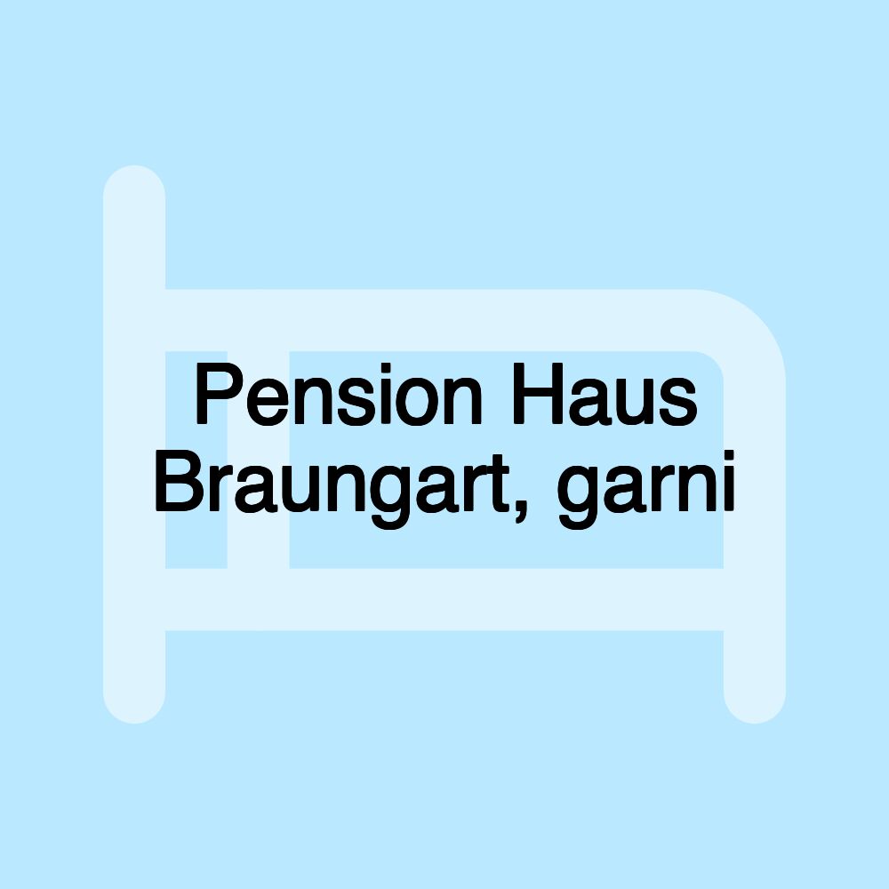 Pension Haus Braungart, garni