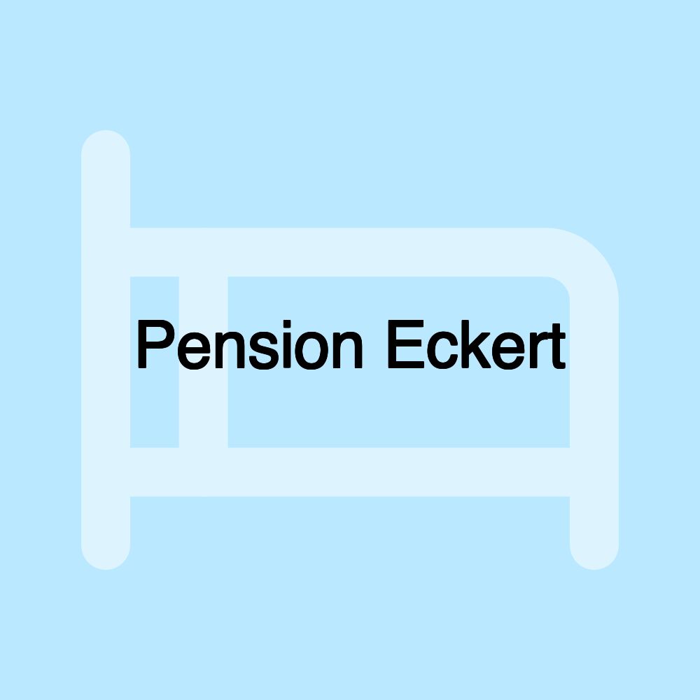 Pension Eckert