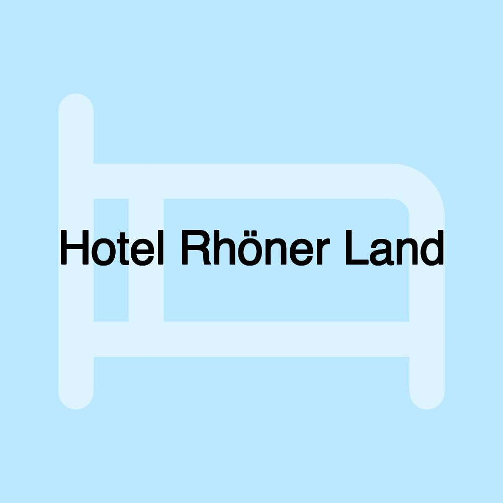 Hotel Rhöner Land