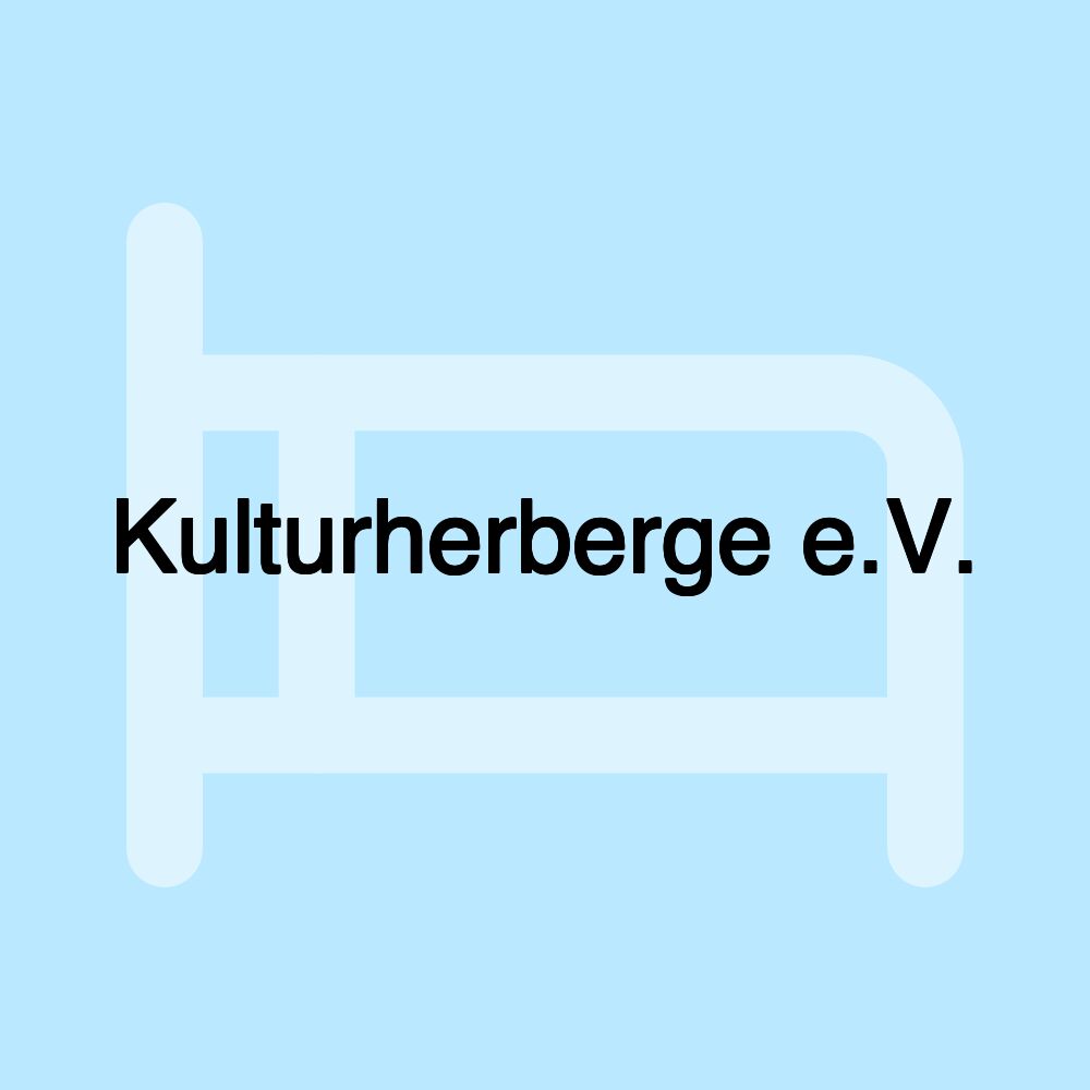 Kulturherberge e.V.