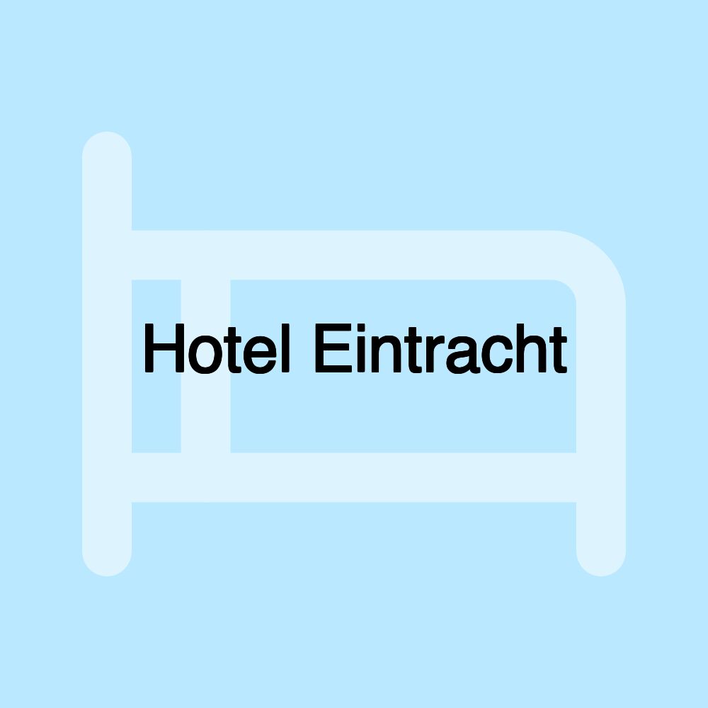 Hotel Eintracht