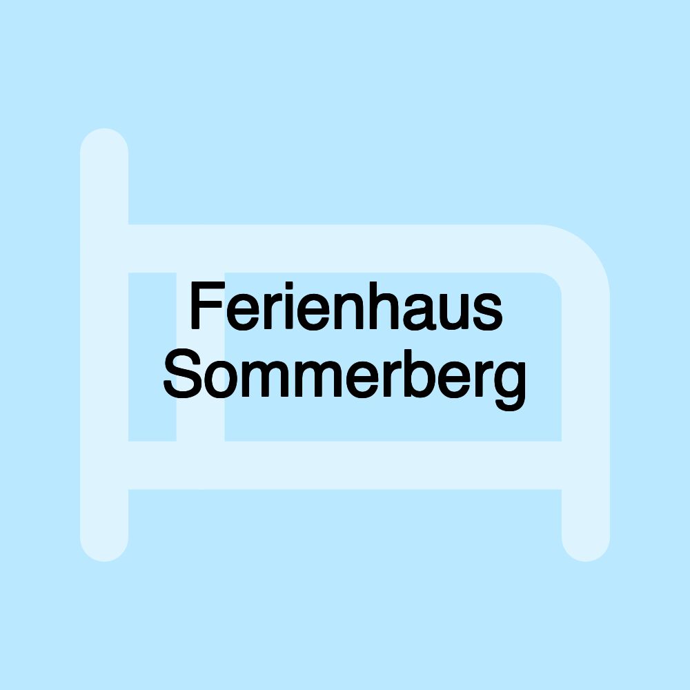 Ferienhaus Sommerberg