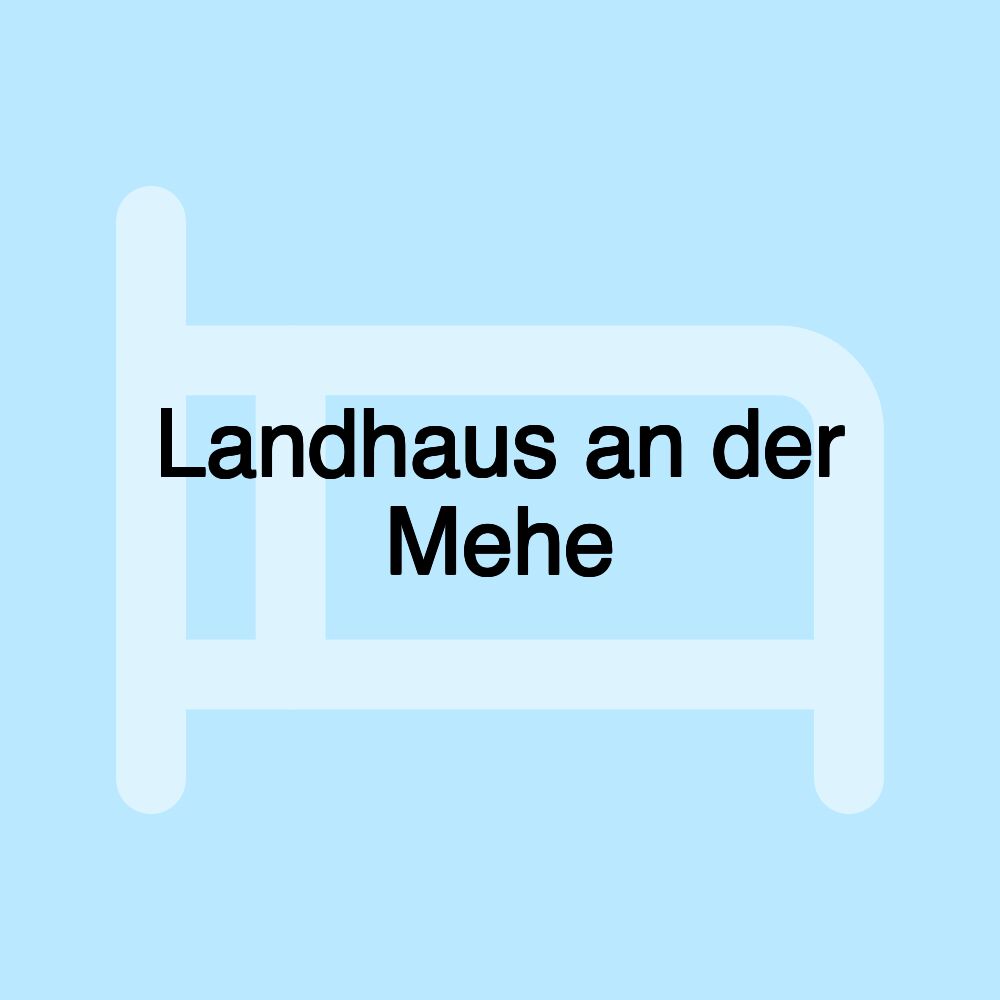 Landhaus an der Mehe