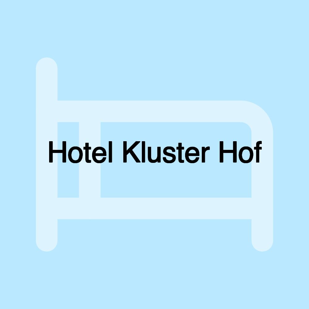 Hotel Kluster Hof