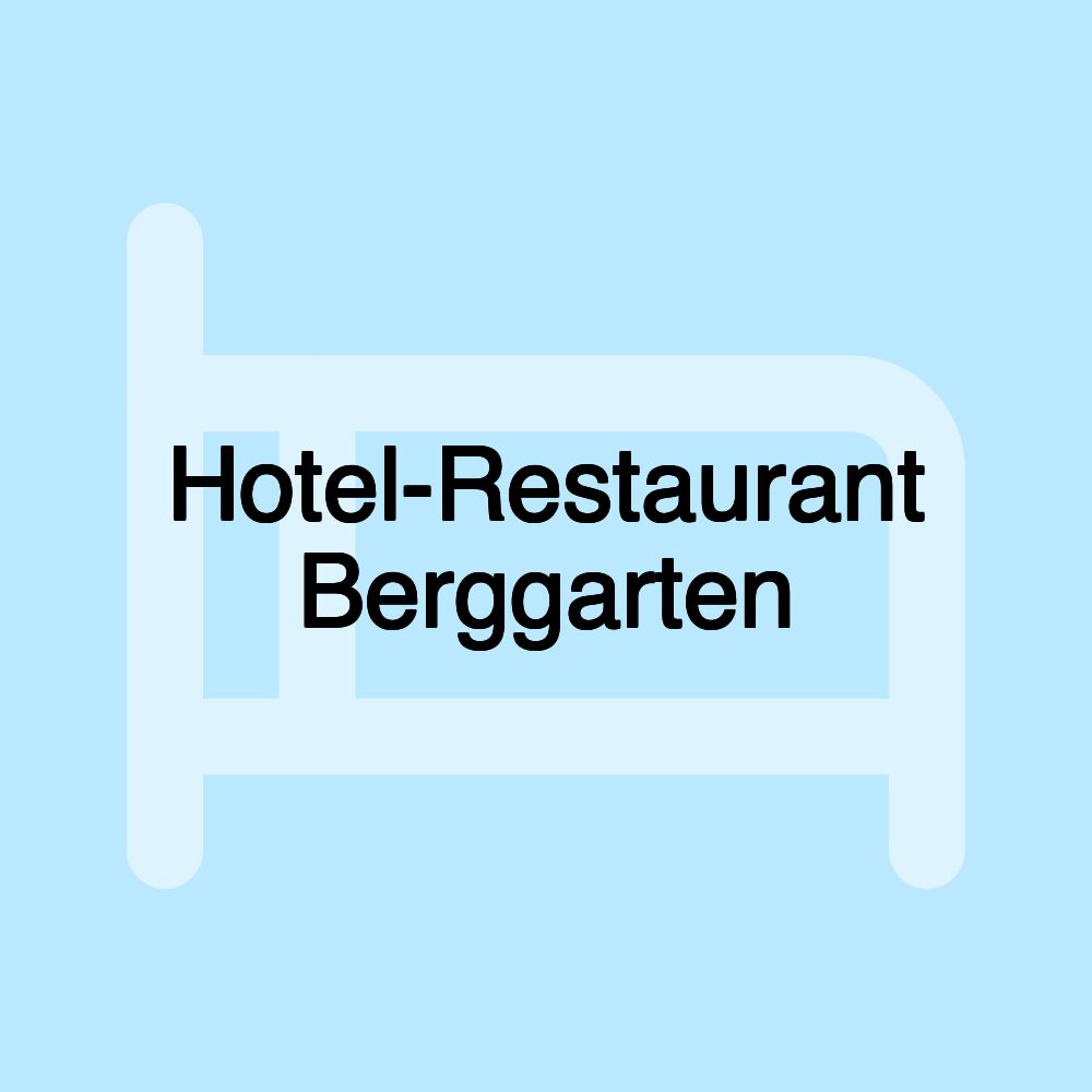 Hotel-Restaurant Berggarten