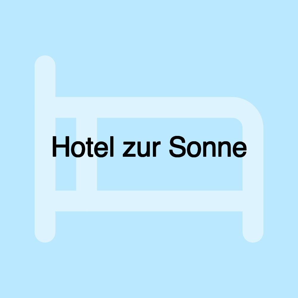 Hotel zur Sonne