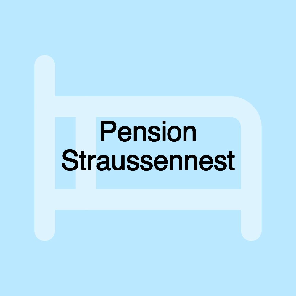 Pension Straussennest