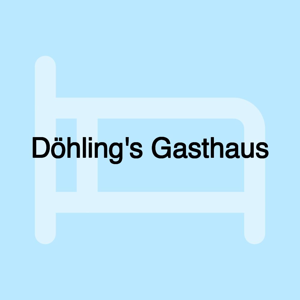 Döhling's Gasthaus