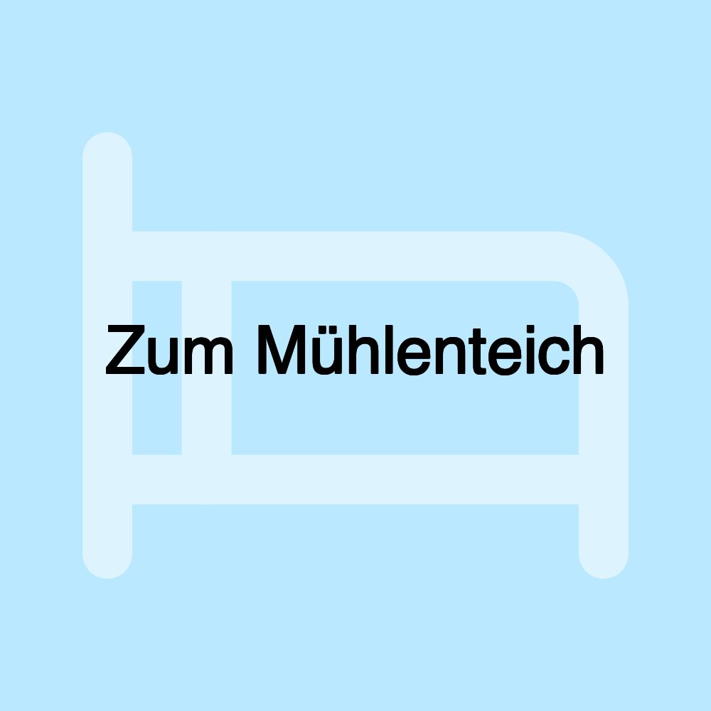 Zum Mühlenteich