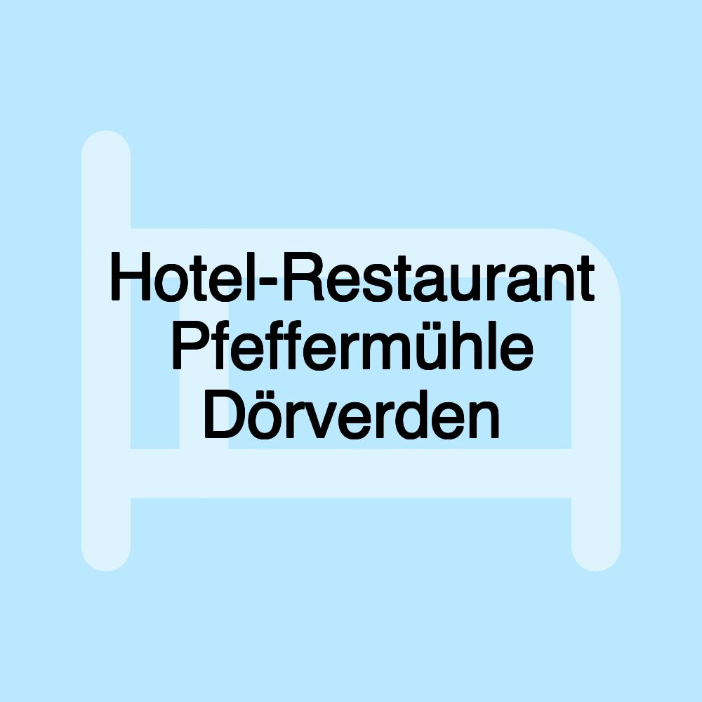 Hotel-Restaurant Pfeffermühle Dörverden