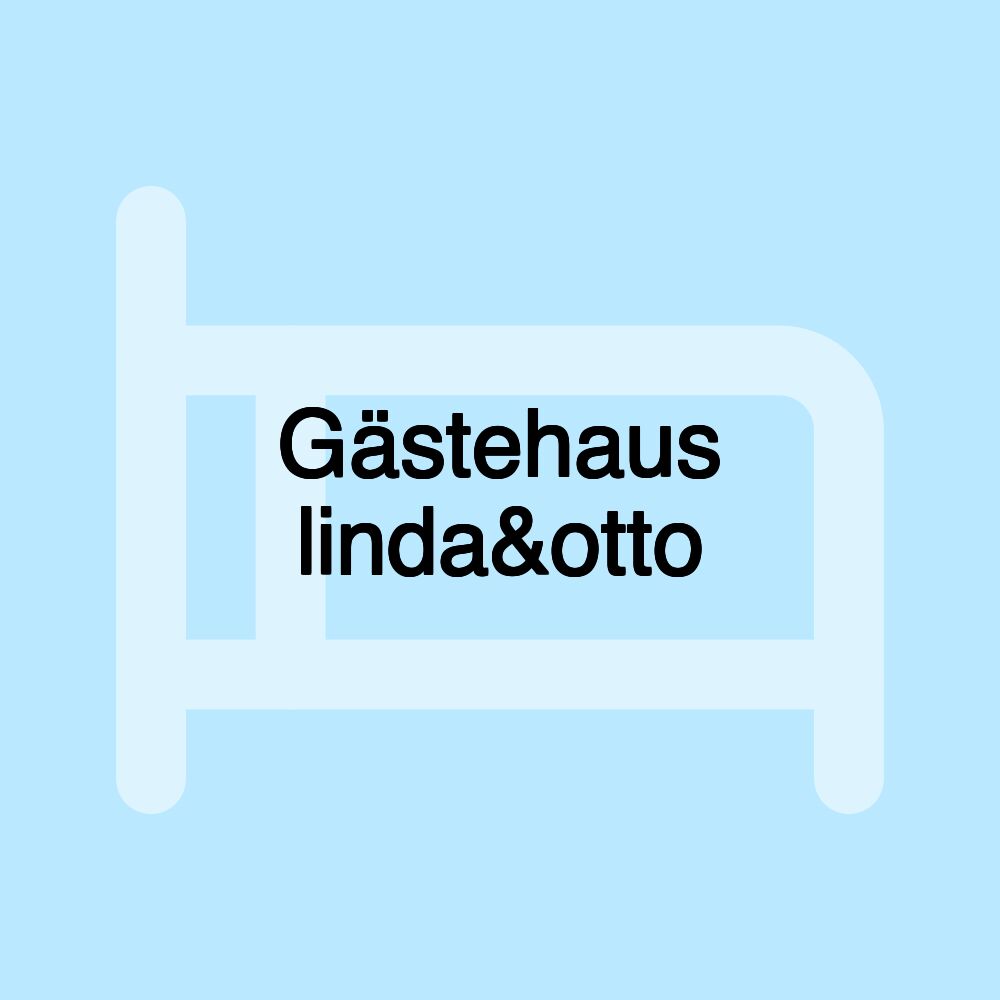 Gästehaus linda&otto