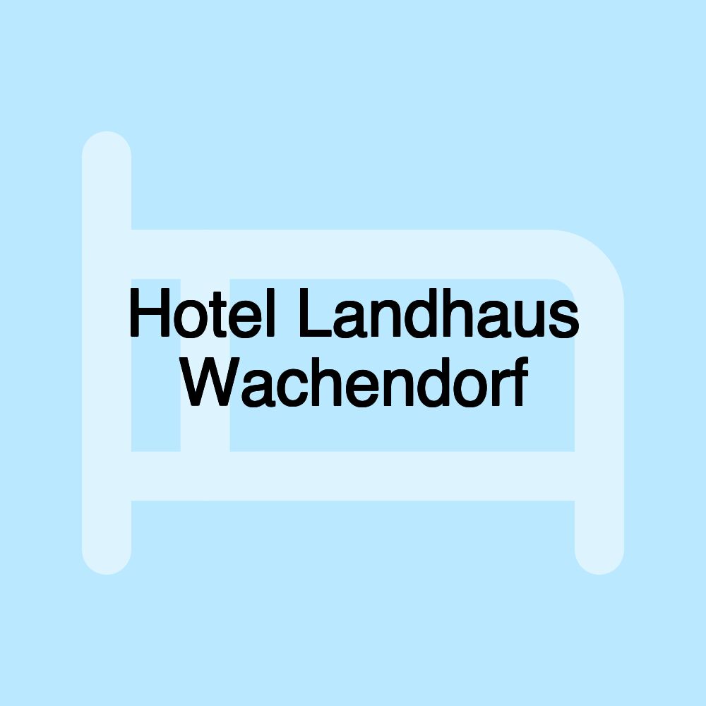 Hotel Landhaus Wachendorf