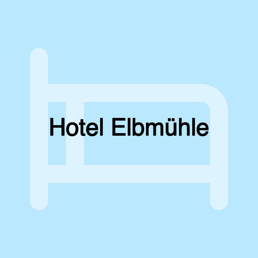 Hotel Elbmühle