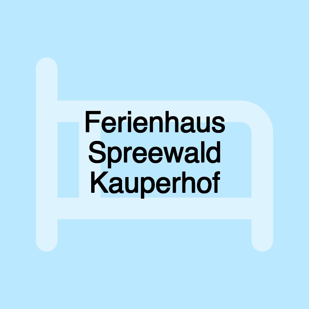 Ferienhaus Spreewald Kauperhof