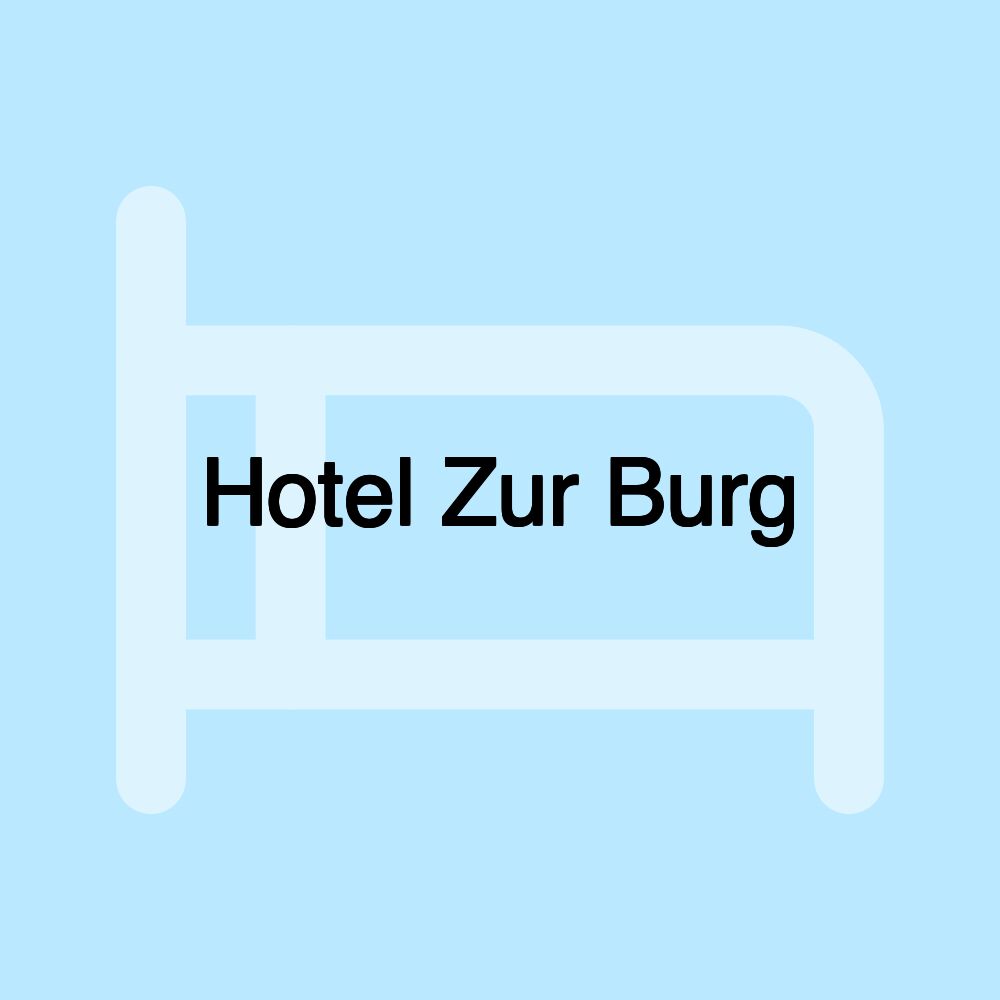 Hotel Zur Burg