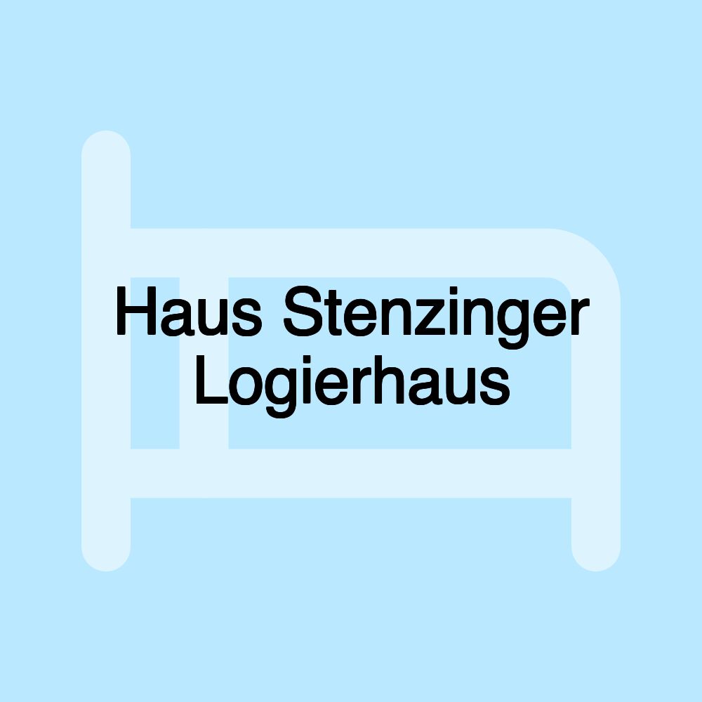 Haus Stenzinger Logierhaus