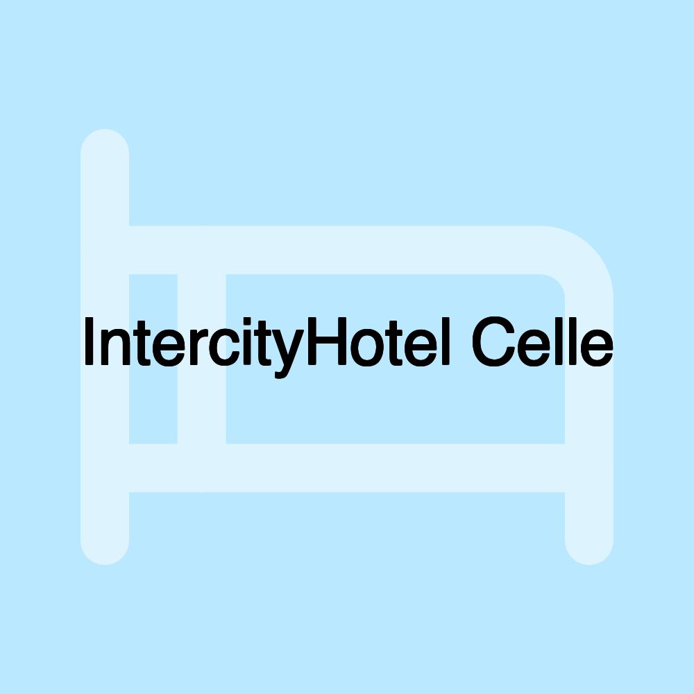 IntercityHotel Celle