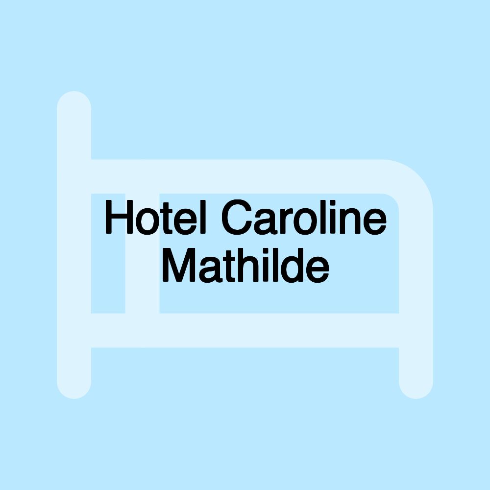 Hotel Caroline Mathilde