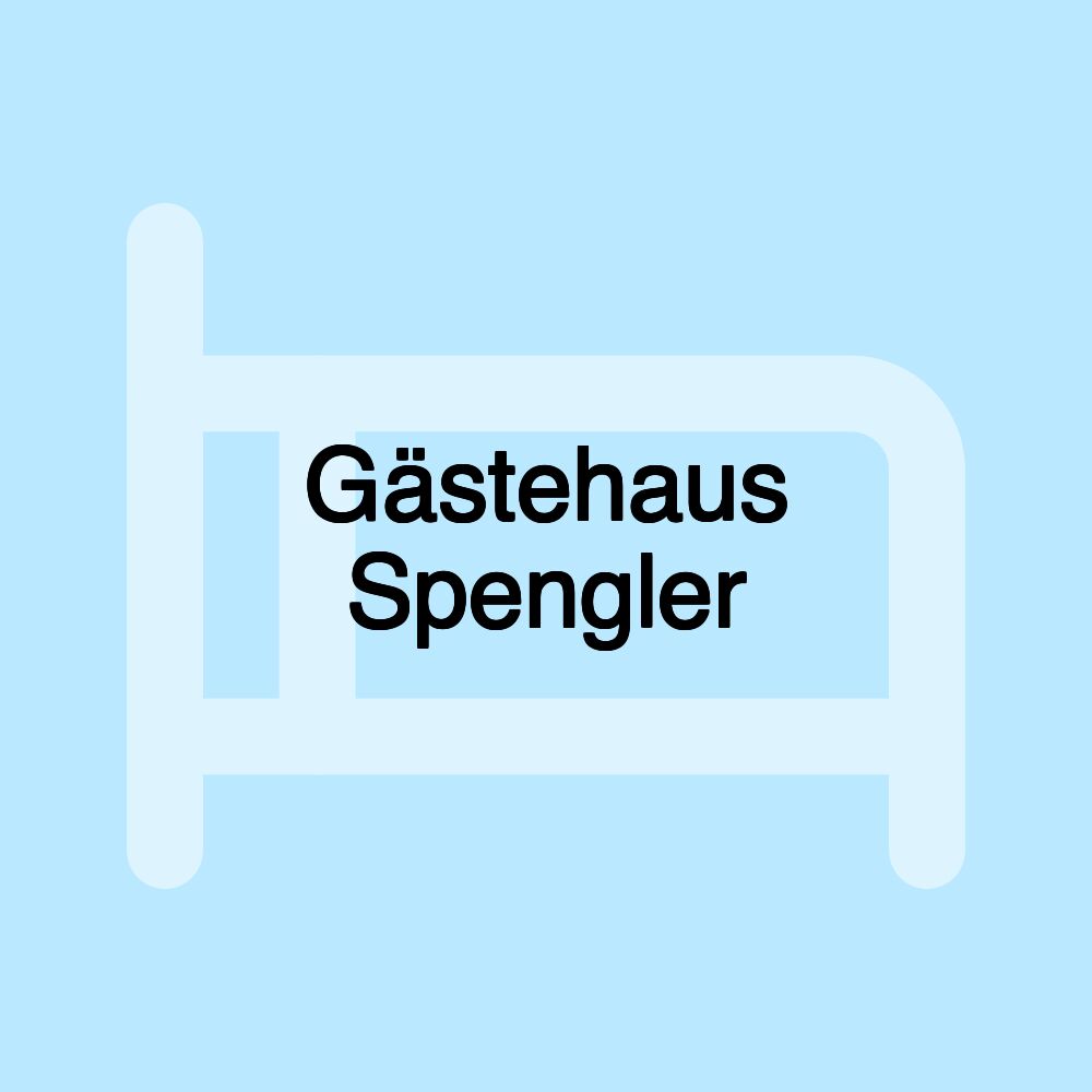 Gästehaus Spengler