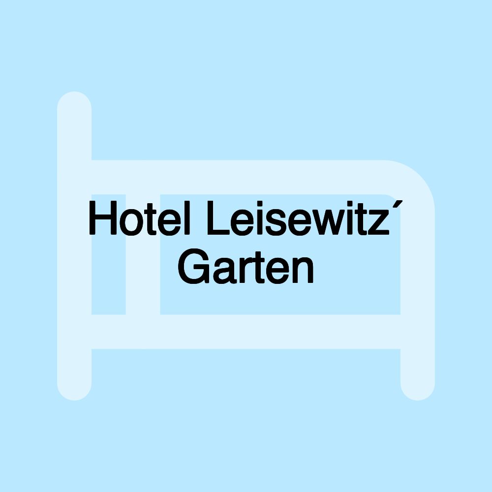 Hotel Leisewitz´ Garten