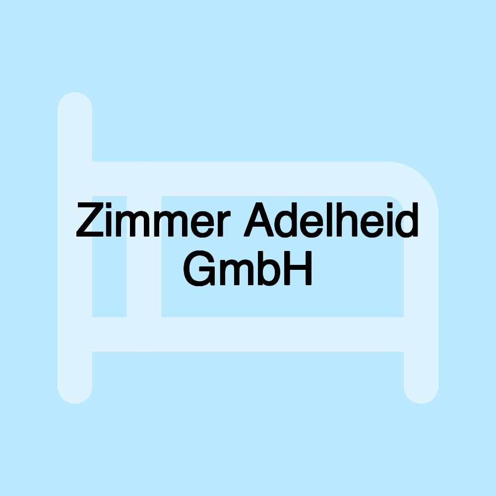 Zimmer Adelheid GmbH