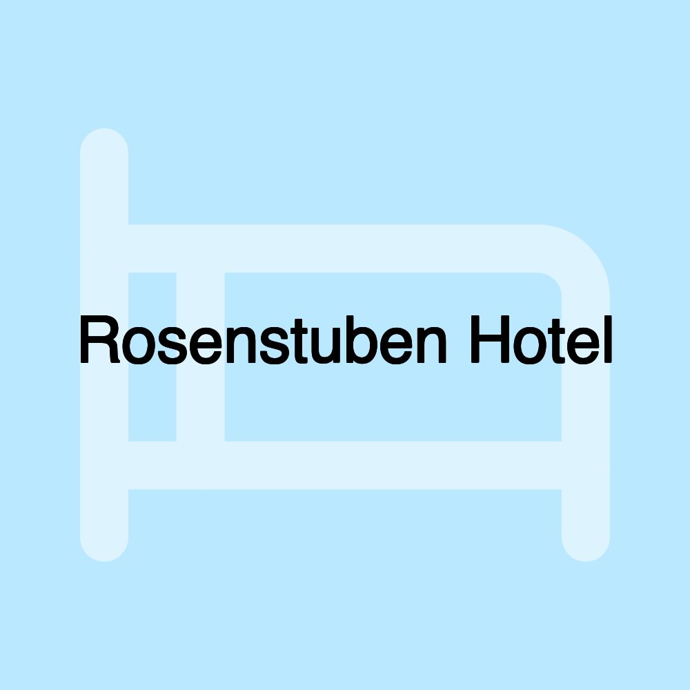 Rosenstuben Hotel