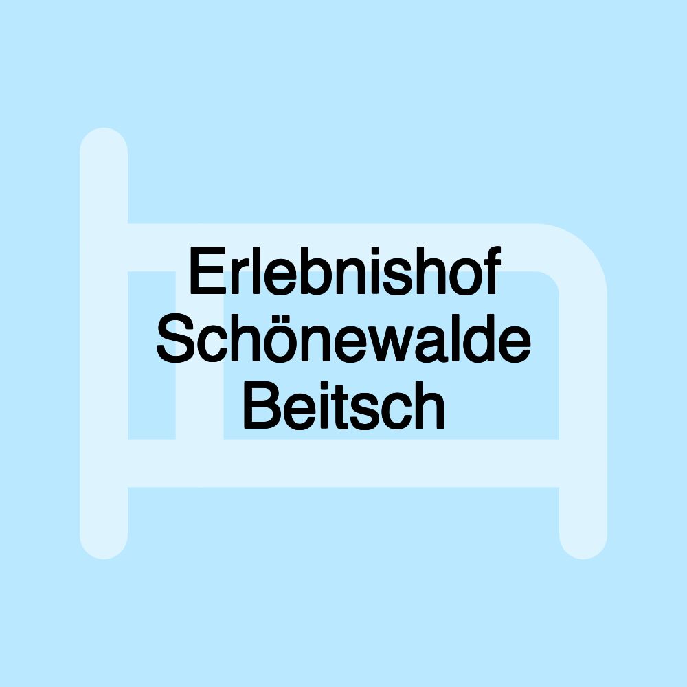 Erlebnishof Schönewalde Beitsch