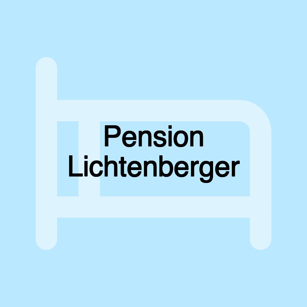 Pension Lichtenberger