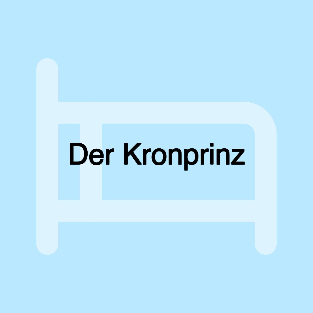 Der Kronprinz