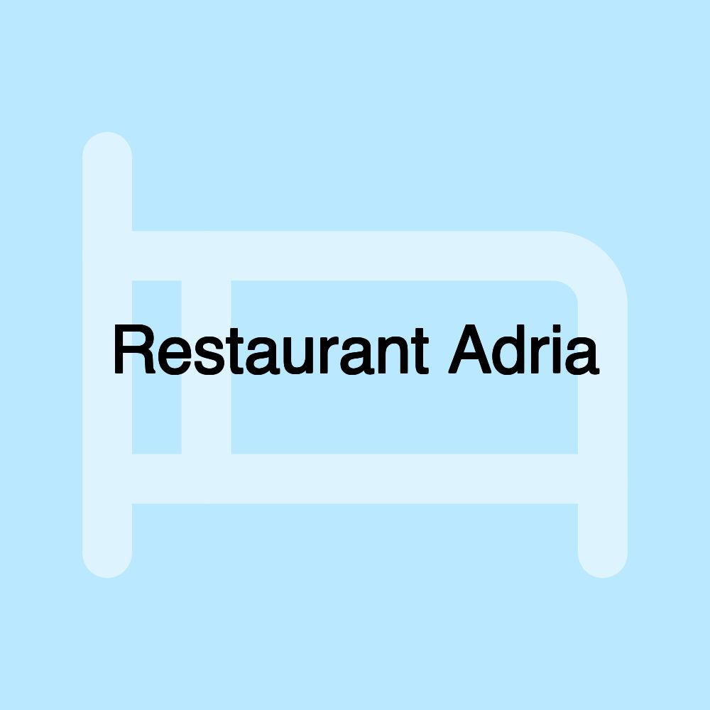 Restaurant Adria